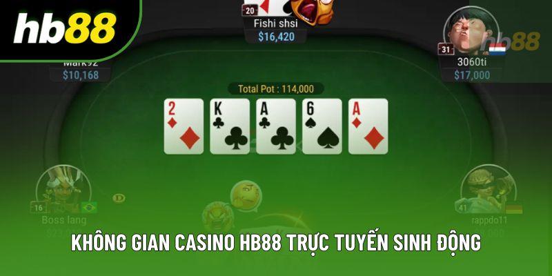 Không gian Casino HB88 trực tuyến sinh động