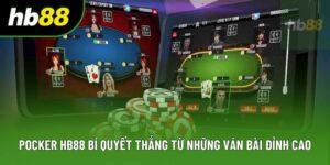 Pocker HB88 Bí Quyết Thắng Từ Những Ván Bài Đỉnh Cao
