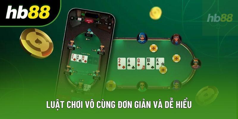 Luật chơi vô cùng đơn giản và dễ hiểu