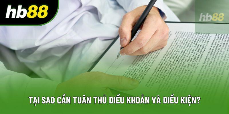 Tại sao cần tuân thủ điều khoản và điều kiện? Tại sao cần tuân thủ điều khoản và điều kiện?