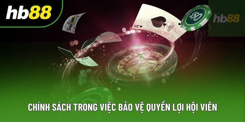 Chính sách trong việc bảo vệ quyền lợi hội viên